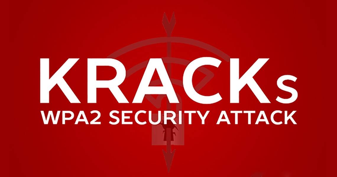 What is the KRACK Hack and How Does It Affect Me?